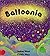 Balloonia (Child's Play Library) by Wood, Audrey published by Child's Play (International) Ltd (2001)