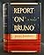 Report on Bruno By Breitbac...