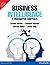 Business Intelligence : A Managerial Approach-International Edition
