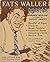 Fats Waller Compositions. P...