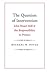 John Stuart Mill and the Responsibility to Protect The Question of Intervention (Hardback) - Common