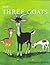 Three Goats (Modern Curriculum Press Beginning to Read Series)