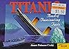 Titanic: Book of Fascinating Facts