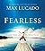Fearless: Imagine Your Life Without Fear