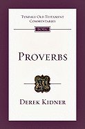 Proverbs by Kidner, Derek [IVP Academic, 2009] (Paperback) [Paperback]