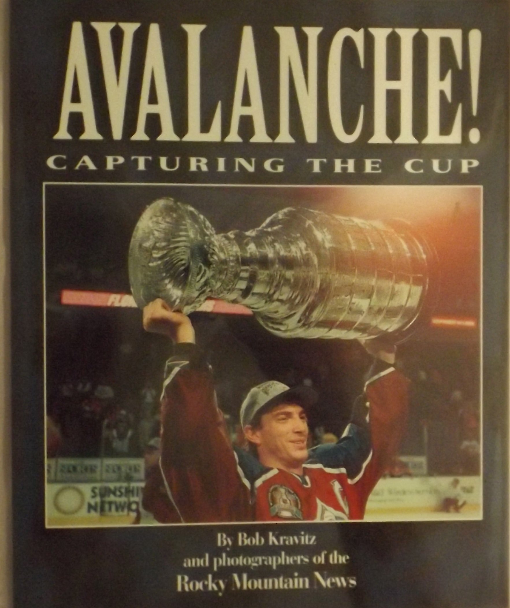 Avalanche!: Capturing the Cup (Paperback)