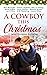A Cowboy This Christmas by Roxy Boroughs