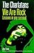 The Charlatans : We Are Rock by John Robb (1999-01-07)