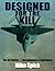 Designed for the Kill : The Jet Fighter - Development and Experience by Mike Spick (1-Oct-1994) Hardcover