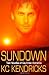 Sundown [Paperback] [2011] (Author) KC Kendricks