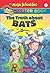 The Truth about Bats (The Magic School Bus Chapter Book, No. 1) by Moore, Eva [Paperback(2000/1/1)]