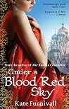 Under A Blood Red...