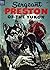 Sergeant PRESTON of the Yuk...