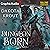 Dungeon Born [Dramatized Adaptation] by Dakota Krout
