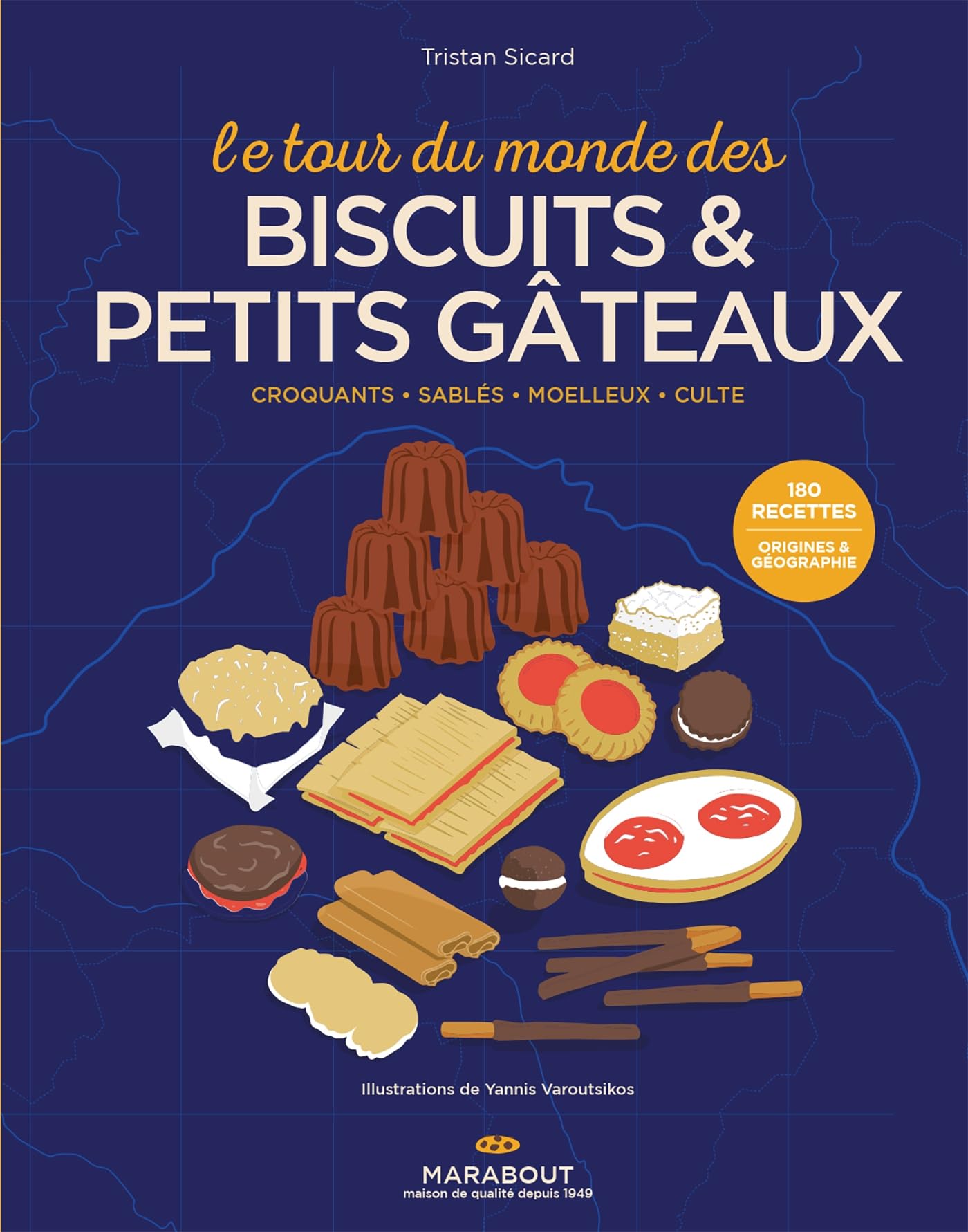 Le tour du monde des biscuits et petits gâteaux (Paperback)