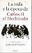 La vida y la época de Carlo...