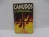 Canudos: As memórias de Frei João Evangelista de Monte Marciano (Portuguese Edition)