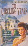 The Circling Years The Circling Years