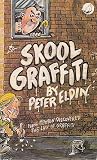 Skool Graffiti by Peter Eldin