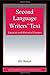Second Language Writers' Text: Linguistic and Rhetorical Features (ESL & Applied Linguistics Professional Series) by Hinkel, Eli (2002) Paperback