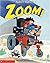 Zoom! by Robert Munsch (2003-03-01)