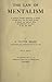 The Law Of Mentalism: A Pra...