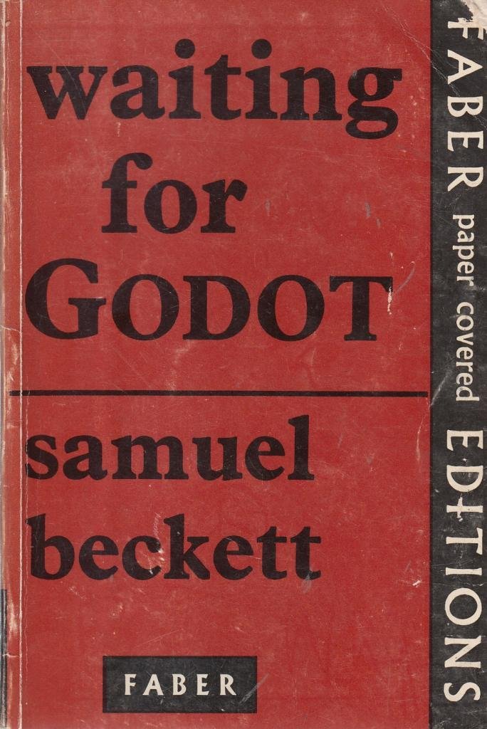 Waiting for Godot: A Tragicomedy in Two Acts