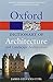 A Dictionary of Architecture and Landscape Architecture (Oxford Paperback Reference)