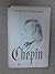 Chopin: A New Biography by Adam Zamoyski (1980-01-01)