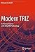 Modern TRIZ: A Practical Course with EASyTRIZ Technology 2012 edition by Orloff, Michael (2012) Paperback