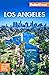 Fodor's Los Angeles: with Disneyland & Orange County (Full-color Travel Guide)