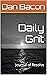 Daily Grit by Dan Bacon