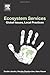 Ecosystem Services: Global Issues, Local Practices (2013-12-09)