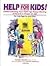 Help for Kids: Understandin...