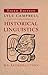Historical Linguistics: An Introduction (MIT Press) by Lyle Campbell (2013-03-22)