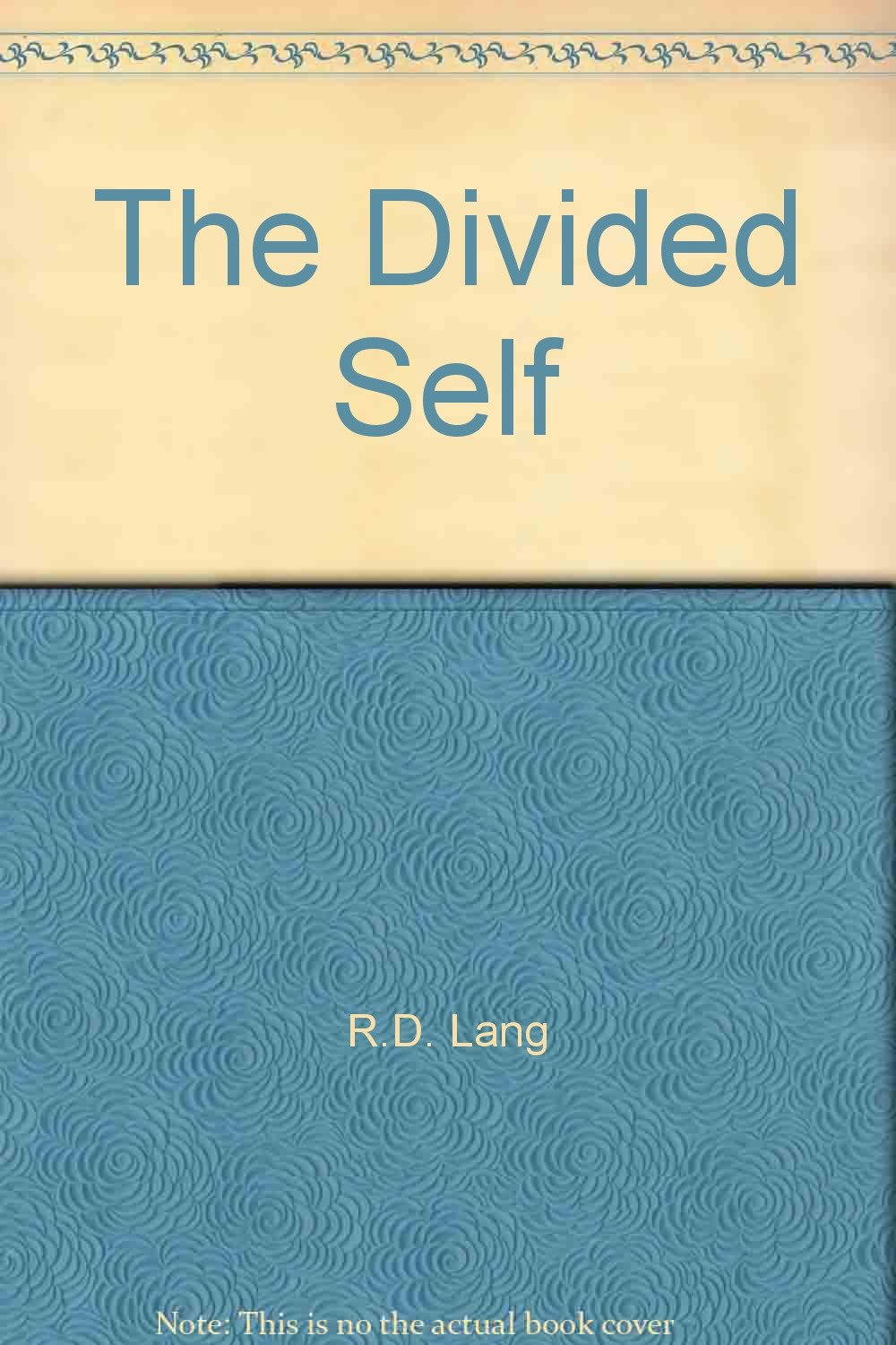 The Divided Self (Pelican) by Laing, R.D. (1970) Paperback