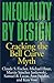 Inequality by Design: Cracking the Bell Curve Myth by Claude S. Fischer (1996-07-08)