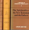 History of Christian Spirituality, A; Volumes 1, 2, and 3 by Jean and Louis Bouyer Leclercq