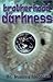 Brotherhood of Darkness by ...