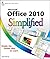 Office 2010 Simplified by Kate Shoup (2010-05-24)