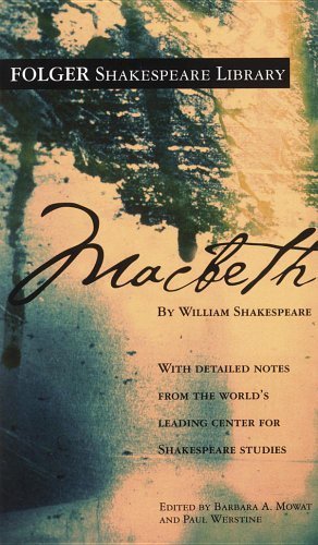 Macbeth (Folger Shakespeare Library) by Shakespeare, William (2003) Perfect Paperback