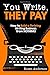 You Write, They Pay: How to Build a Thriving Writing Business from NOTHING! by Susan Anderson (7-May-2015) Paperback