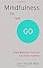 (Mindfulness on the Go: Simple Meditation Practices You Can Do Anywhere (Shambhala Pocket Classics)) [By: Jan Chozen Bays] [Jan, 2015]
