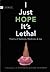 (I Just Hope It's Lethal: Poems of Sadness, Madness, and Joy) [By: November, Deena] [Oct, 2005]