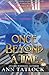 Once Beyond a Time