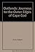 Outlands: Journeys to the Outer Edges of Cape Cod by Robert Finch (1986-06-02)