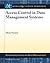 Access Control in Data Management Systems by Ferrari, Elen. (Morgan and Claypool Publishers,2010) [Paperback]