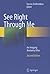See Right Through Me: An Imaging Anatomy Atlas (2012-12-05)