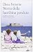 Storia della bambina perduta. L'amica geniale by Elena Ferrante by Elena Ferrante