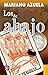 Los de abajo: novela de la revolución mexicana by Mariano Azuela (1960) Paperback